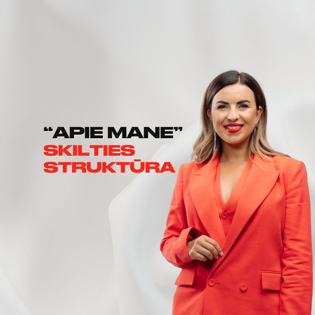 „Apie mane” skilties struktūra
