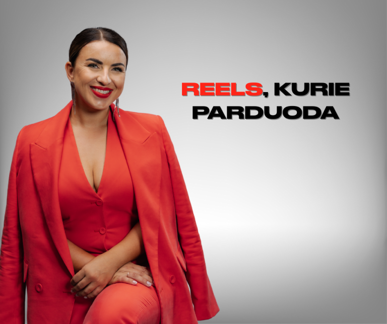 Reels, kurie parduoda